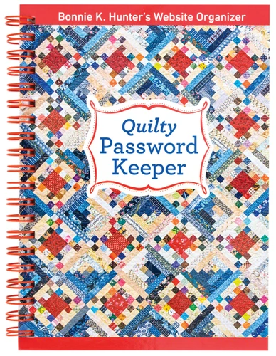 Quilty Password Keeper: Bonnie K. Hunter's Website Organizer [9781617459719]