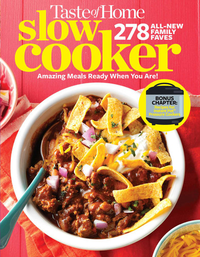 Taste of Home Slow Cooker 3E: 278 All New Family Faves!  Amazing Meals Ready When You Are + Instant Pot Bonus Chapter! (Taste of Home Comfort Food) book cover by 