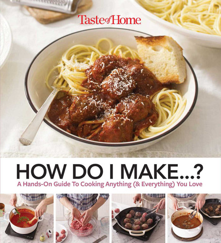 Taste of Home How Do I Make...? (Taste of Home Classics) book cover by Editors at Taste Of Home