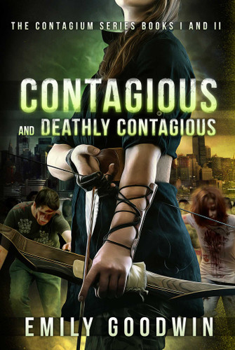 Contagious and Deathly Contagious: The Contagium Series (Book One and Book Two) book cover by Emily Goodwin