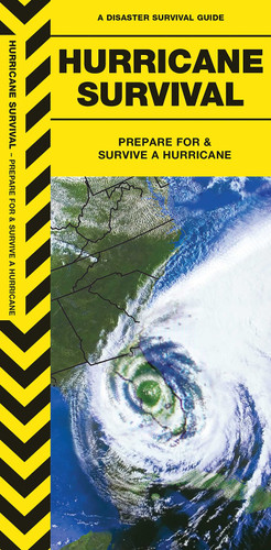 Hurricane Survival, 2nd Ed: Prepare for & Survive a Hurricane (Outdoor Recreation and Survival) book cover by James Kavanagh