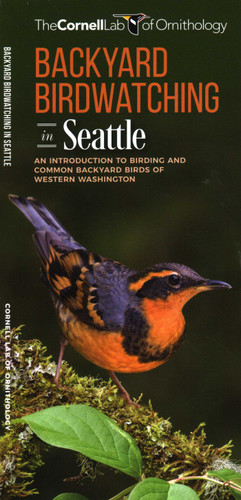 Backyard Birdwatching in Seattle: An Introduction to Birding and Common Backyard Birds of Western Washington (Wildlife and Nature Identification) book cover by The Cornell Lab of Ornithology