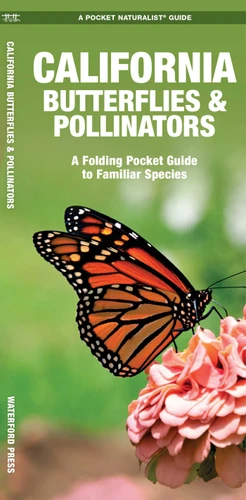 California Butterflies & Pollinators: A Folding Pocket Guide to Familiar Species (Wildlife and Nature Identification) book cover by James Kavanagh