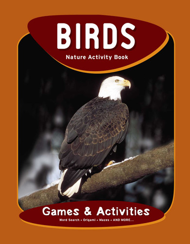 Birds Nature Activity Book: Games & Activities (Nature Activity Book) book cover by James Kavanagh, Waterford Press
