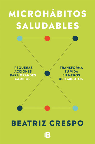 Microhábitos saludables / Healthy Microhabits book cover by Beatriz Crespo