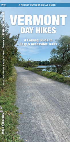 Vermont Day Hikes: A Folding Guide to Easy & Accessible Trails (Outdoor Recreation and Survival) book cover by J.M. Kavanagh