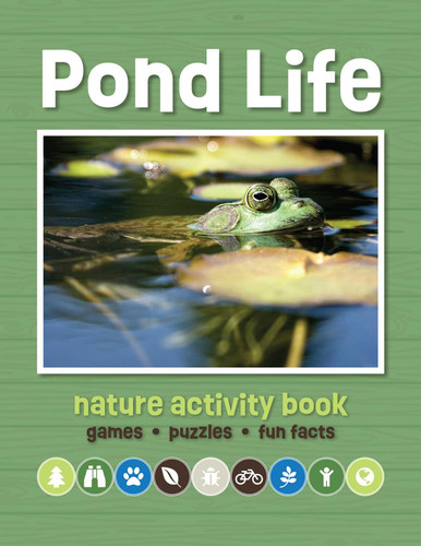 Pond Life Nature Activity Book: Games & Activities for Young Nature Enthusiasts (Nature Activity Book) book cover by J.M. Kavanagh