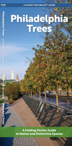 Philadelphia Trees: A Folding Pocket Guide to Native & Other Distinctive Species (Urban Trees) book cover by J.M. Kavanagh