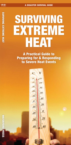Surviving Extreme Heat: What to Do Before, During, and After Disaster Strikes (A Disaster Survival Guide) book cover by J.M. Kavanagh