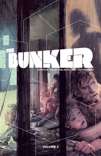 The Bunker Vol. 3 (The Bunker) book cover by Joshua Hale Fialkov