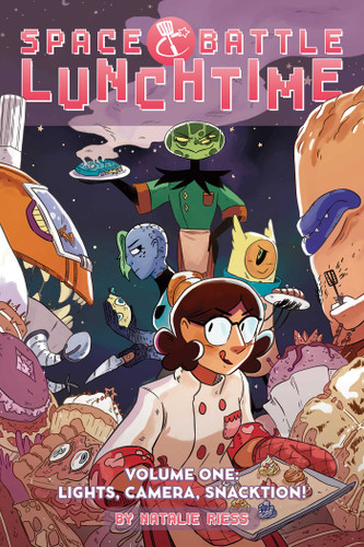 Space Battle Lunchtime Vol. 1: Lights, Camera, Snacktion (Space Battle Lunchtime) book cover by Natalie Riess