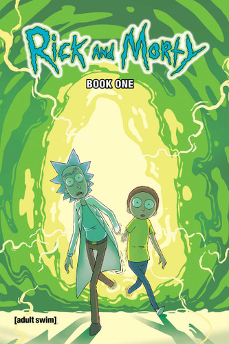 Rick and Morty Book One: Deluxe Edition (Rick and Morty) book cover by Zac Gorman