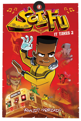 Sci-Fu Vol. 2: It Takes 2 (Sci-Fu) book cover by Yehudi Mercado