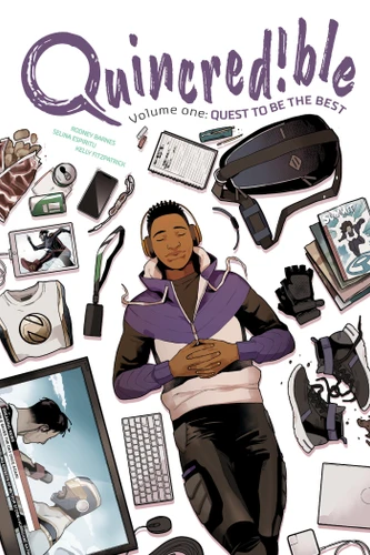 Quincredible Vol. 1: Quest to be the Best (Quincredible) book cover by Rodney Barnes