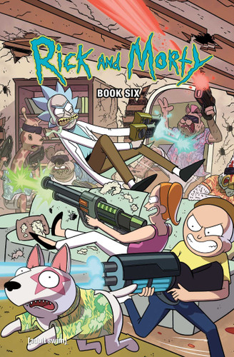 Rick and Morty Book Six: Deluxe Edition (Rick and Morty) book cover by Kyle Starks, Tini Howard