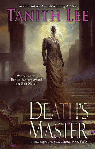 Death's Master (Flat Earth) book cover by Tanith Lee