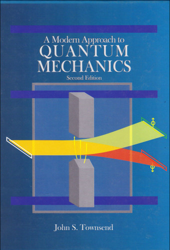 A Modern Approach to Quantum Mechanics book cover by John S. Townsend