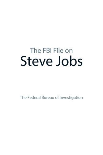 The FBI File on Steve Jobs book cover by The Federal Bureau of Investigation