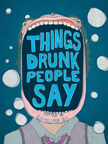 Things Drunk People Say book cover by 