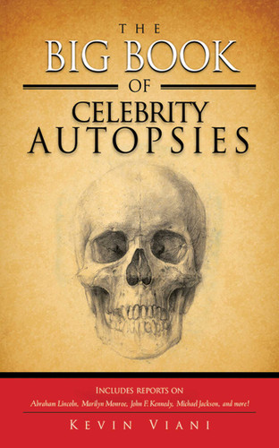 The Big Book of Celebrity Autopsies book cover by Kevin Viani