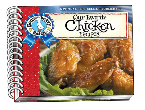 Our Favorite Chicken Recipes with photo cover (Our Favorite Recipes Collection) book cover by Gooseberry Patch
