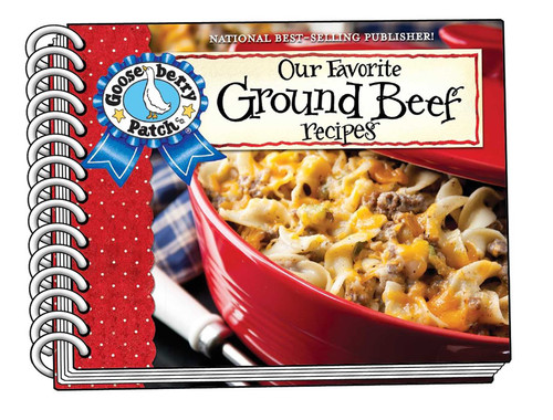Our Favorite Ground Beef Recipes, with photo cover (Our Favorite Recipes Collection) book cover by Gooseberry Patch