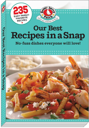 Our Best Recipes in a Snap (Our Best Recipes) book cover by Gooseberry Patch