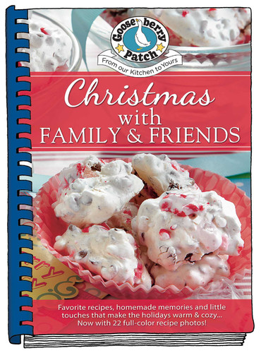 Christmas with Family & Friends: Updated with festive photos (Seasonal Cookbook Collection) book cover by Gooseberry Patch