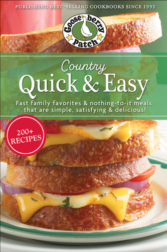 Country Quick & Easy: Fast Family Favorites & Nothing-To-It Meals That Are Simple, Satisfying & Delicious (PB Everyday Cookbooks) book cover by Gooseberry Patch
