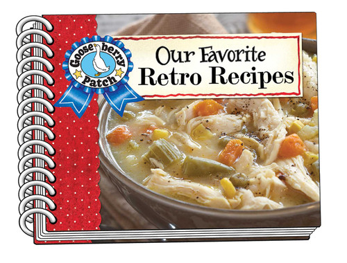 Our Favorite Retro Recipes (Our Favorite Recipes Collection) book cover by Gooseberry Patch
