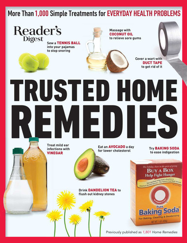 Reader's Digest Trusted Home Remedies: Trustworthy treatments for EVERYDAY HEALTH PROBLEMS (Reader's Digest Healthy) book cover by 