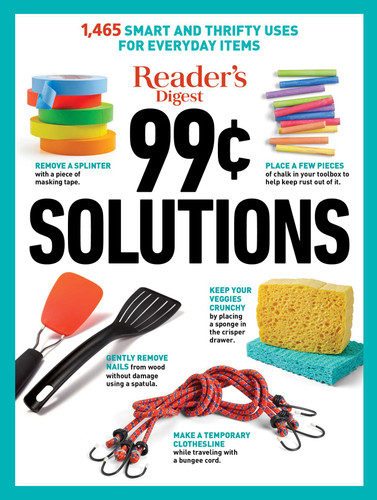 Reader's Digest 99 Cent Solutions: 1465 Smart & Frugal Uses for Everyday Items (RD Consumer Reference Series) book cover by 