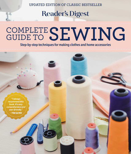 Reader's Digest Complete Guide to Sewing: Step by step techniques for making clothes and home accessories (RD Consumer Reference Series) book cover by 