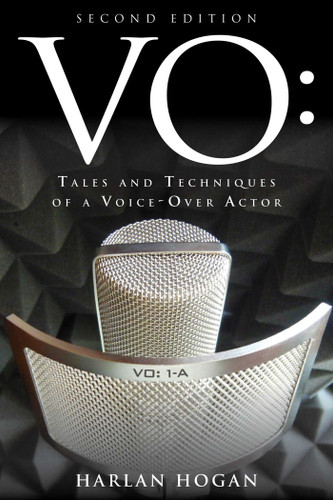 VO: Tales and Techniques of a Voice-Over Actor book cover by Harlan Hogan