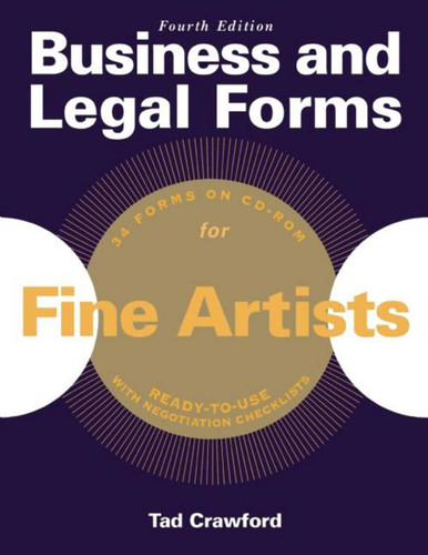 Business and Legal Forms for Fine Artists (Business and Legal Forms Series) book cover by Tad Crawford