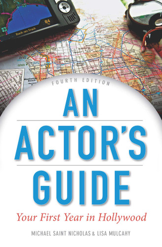 An Actor's Guide: Your First Year in Hollywood book cover by Michael St. Nicholas, Lisa Mulcahy