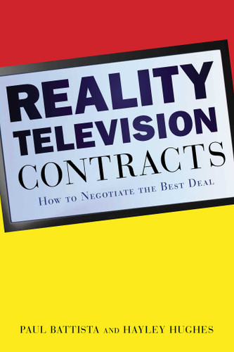 Reality Television Contracts: How to Negotiate the Best Deal book cover by Paul Battista, Hayley Hughes