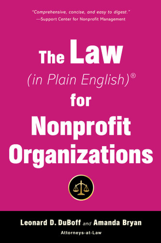 The Law (in Plain English) for Nonprofit Organizations (In Plain English) book cover by Leonard D. DuBoff, Amanda Bryan