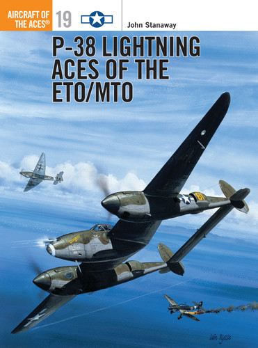 P-38 Lightning Aces of the ETO/MTO (Aircraft of the Aces #19) book cover by John Stanaway