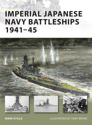 Imperial Japanese Navy Battleships 1941-45 (New Vanguard #146) book cover by Mark Stille