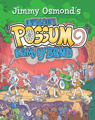 Awesome Possum Family Band book cover by Jimmy Osmond