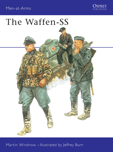 The Waffen-SS (Men-at-Arms #34) book cover by Martin Windrow