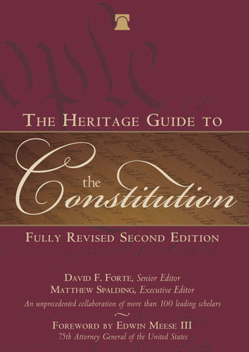 The Heritage Guide to the Constitution: Fully Revised Second Edition book cover by 