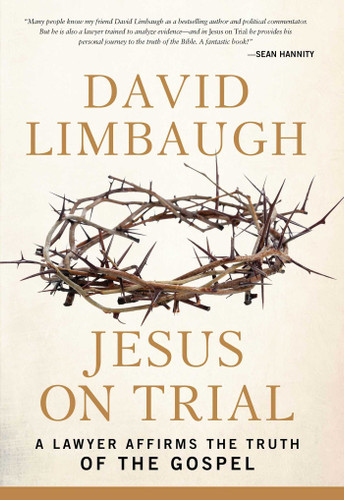 Jesus on Trial: A Lawyer Affirms the Truth of the Gospel book cover by David Limbaugh
