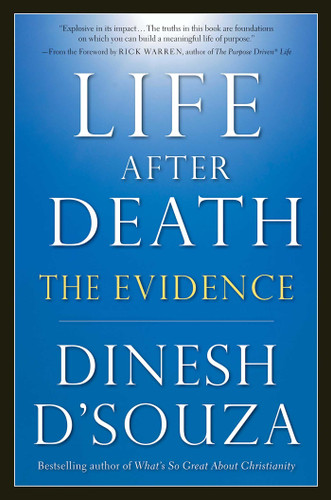Life After Death: The Evidence book cover by Dinesh D'Souza