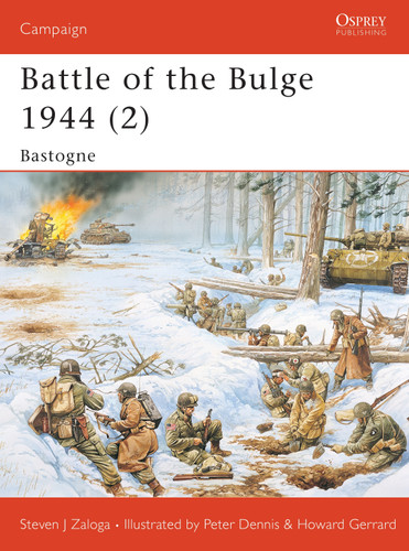Battle of the Bulge 1944 (2): Bastogne (Campaign #145) book cover by Steven J. Zaloga