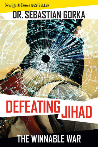 Defeating Jihad: The Winnable War book cover by Sebastian Gorka