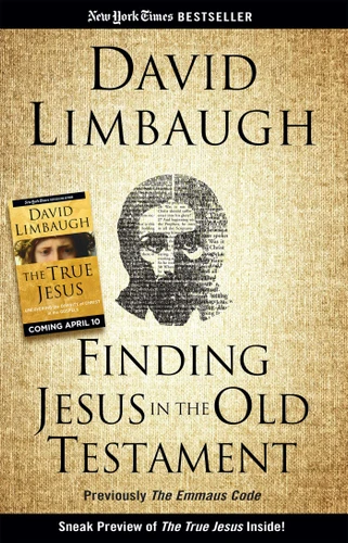 Finding Jesus in the Old Testament book cover by David Limbaugh