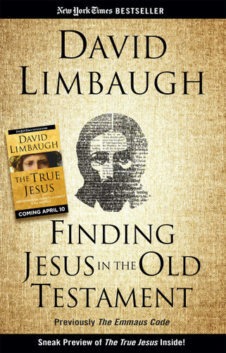 Finding Jesus in the Old Testament book cover by David Limbaugh
