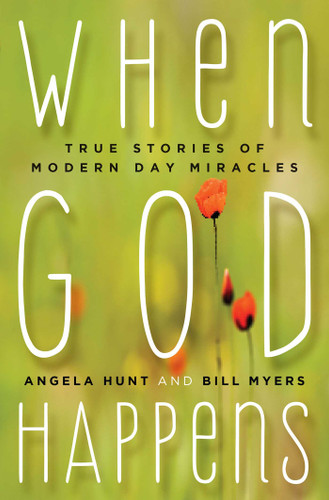 When God Happens: True Stories of Modern Day Miracles book cover by 